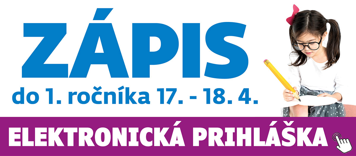 Zápis do 1. ročníka 2023/2024